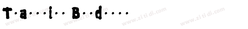 Tranquilo Bold字体转换